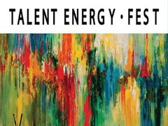 Международный арт-фестиваль TALENT ENERGY FEST
