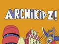 Фестиваль архітектури для дітей «Archikidz!»